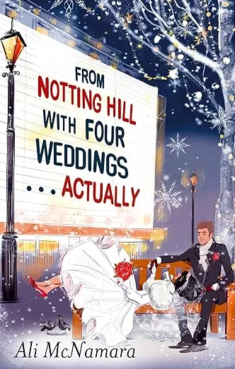 FROM NOTTING HILL WITH FOUR WEDDINGS . . . ACTUALLY